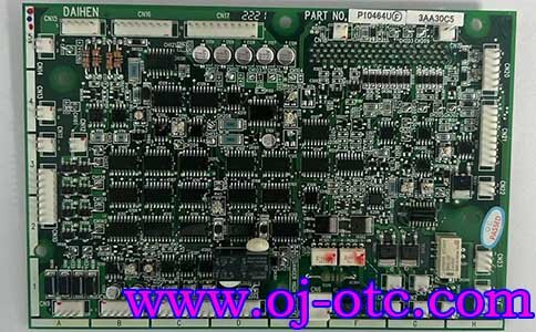 OTC Daihen 线路板 P10464U00 正面 OTC Daihen 原装线路板 P10464U00 正面